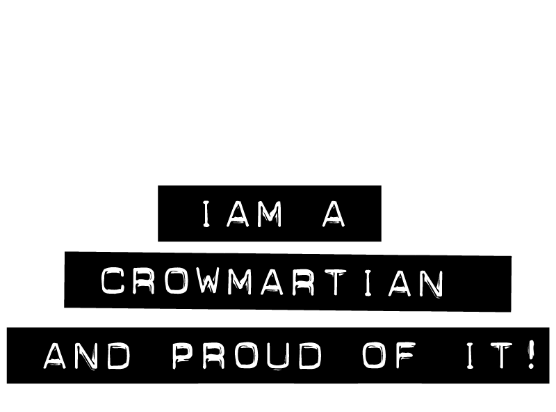 proud to be a Crowmartian